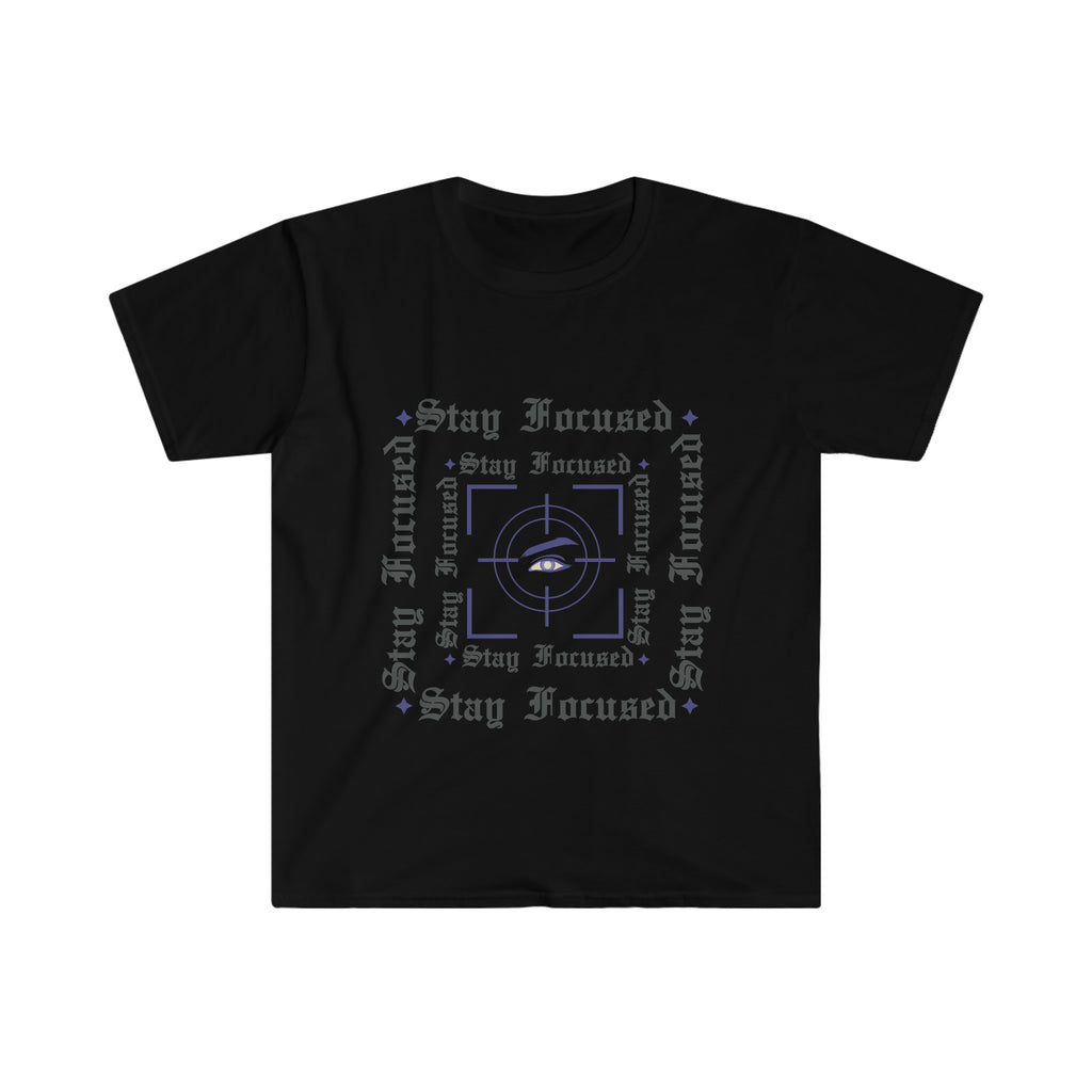 Stay Focused Unisex Softstyle T-Shirt