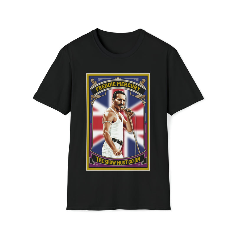 Freddie Mercury The Show Must Go On Unisex Softstyle T-Shirt