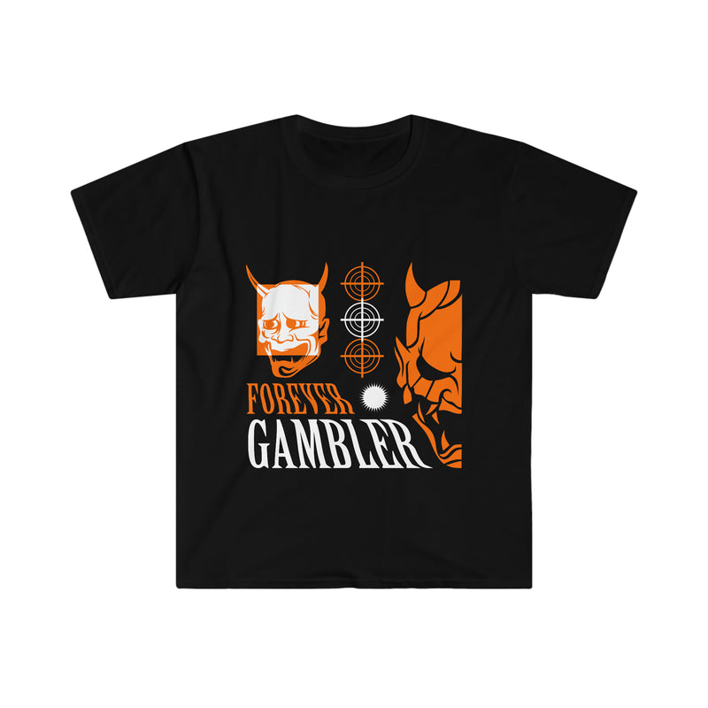 Forever Gambler Unisex Softstyle T-Shirt