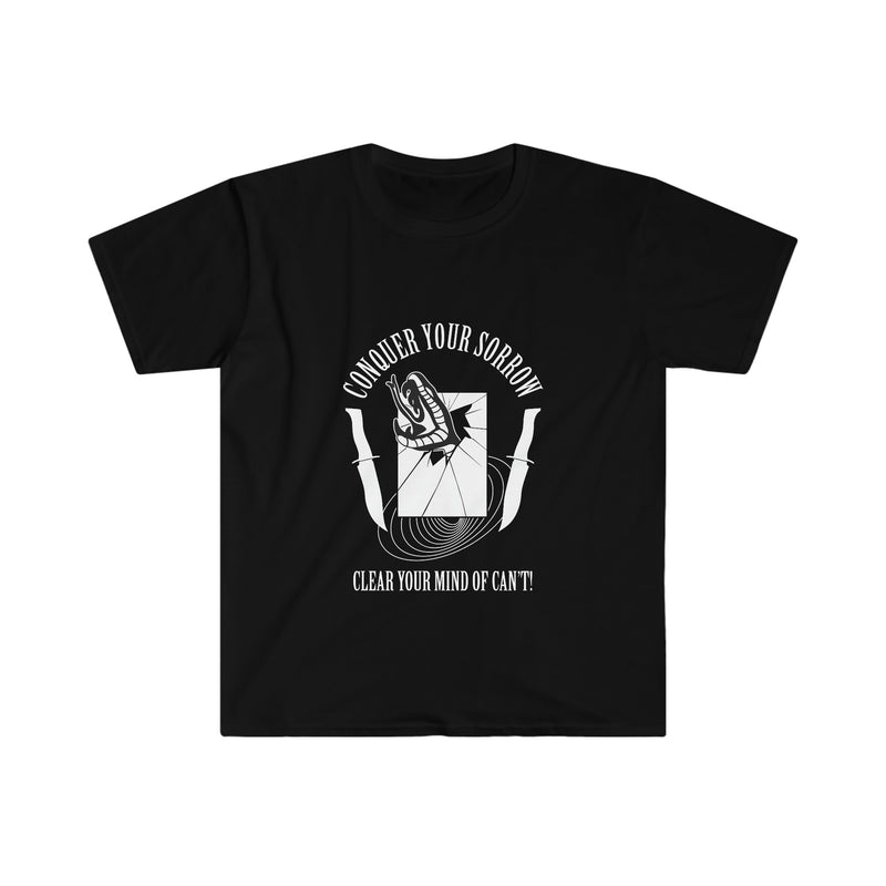 Conquer Your Sorrow Unisex Softstyle T-Shirt