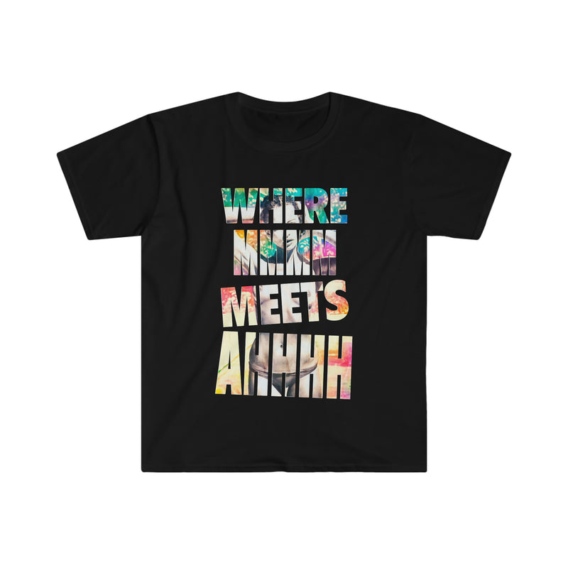 Where Mmm Meets Ahhh Unisex Softstyle T-Shirt